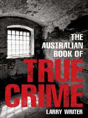 cover image of The Australian Book of True Crime